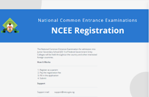 NCEE Registration Form 2021/2022 is out Online
